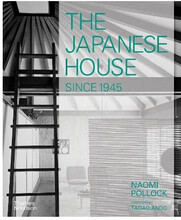 The Japanese House Since 1945 (inbunden, eng)