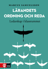 Lärandets ordning och reda : ledarskap i klassrummet (bok, danskt band)