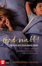 God natt! : om små och stora barns sömn (bok, danskt band)