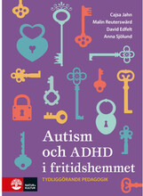 Autism och ADHD i fritidshemmet (bok, danskt band)