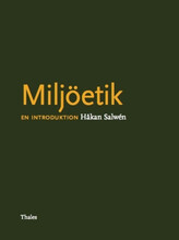 Miljöetik : en introduktion (häftad)