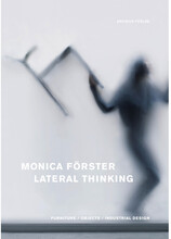 Monica Förster : lateral thinking (inbunden, eng)