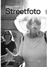 Bättre bilder / Streetfoto (bok, danskt band)