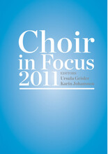 Choir in Focus 2011 (häftad)