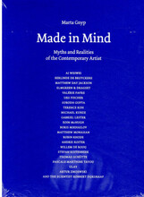 Made in mind : myths and realities of the contemporary artist (bok, danskt band, eng)