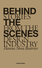 Behind the Scenes : stories from the design industry (bok, danskt band, eng)