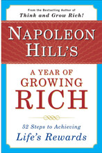 Napoleon Hill's A Year Of Growing Rich: 52 Steps To Achievin (häftad, eng)
