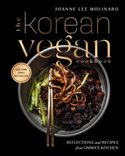 Korean Vegan Cookbook - Reflections and Recipes from Omma's Kitchen (inbunden, eng)