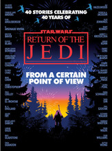 From a Certain Point of View: Return of the Jedi (Star Wars) (inbunden, eng)