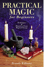 Practical Magic for Beginners: Techniques & Rituals to Focus Magical Energy (häftad, eng)