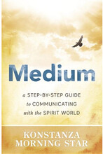 Medium - a step-by-step guide to communicating with the spirit world (häftad, eng)