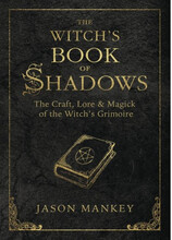 Witchs book of shadows - the craft, lore and magick of the witchs grimoire (häftad, eng)