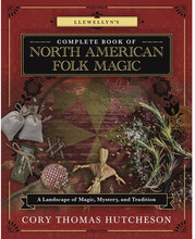 Llewellyn's Complete Book of North American Folk Magic (häftad, eng)