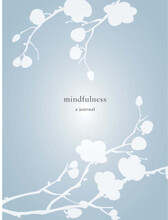 Mindfulness: A Journal (häftad, eng)