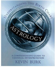 Astrology: Understanding the Birth Chart: A Comprehensive Guide to Classical Interpretation (häftad, eng)