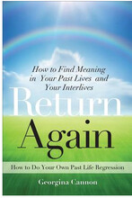 Return again - how to find meaning in your past lives and your interlives (häftad, eng)