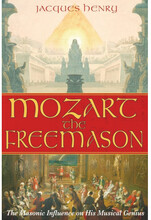 Mozart The Freemason : The Masonic Influence on His Musical Genius (häftad, eng)