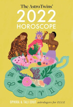 The AstroTwins' 2022 Horoscope: The Complete Yearly Astrology Guide for Every Zodiac Sign (häftad, eng)