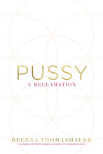 Pussy - a reclamation (häftad, eng)