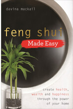Feng shui made easy - create health, wealth and happiness through the power (häftad, eng)