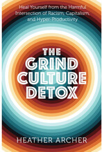 The Grind Culture Detox (häftad, eng)