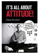 It´s all about attitude! : an inspirational book about businesses that want to change the world (inbunden, eng)