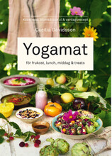 Yogamat : för frukost, lunch, middag & treats (inbunden)
