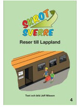 Skrot-Sverre reser till Lappland (inbunden)