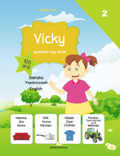 Vicky upptäcker nya språk 2 : ukrainska (inbunden, ukr)