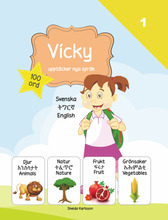 Vicky upptäcker nya språk 1 : tigrinja (inbunden, tir)