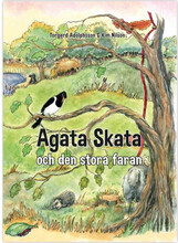 Agata Skata och den stora faran (inbunden)