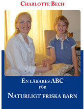 En läkares ABC för naturligt friska barn (bok, kartonnage)