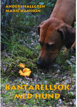 Kantarellsök med hund (inbunden)