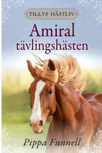 Amiral : tävlingshästen (inbunden)