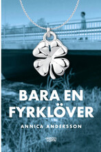 Bara en fyrklöver (inbunden)