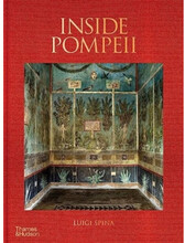 Inside Pompeii (inbunden, eng)