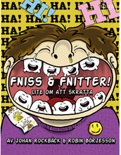 Fniss & fnitter! : lite om att skratta (inbunden)
