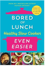 Bored of Lunch Healthy Slow Cooker: Even Easier (inbunden, eng)