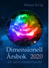 Dimensionell årsbok 2020 : de stora rörelsernas år (häftad)