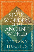 The Seven Wonders of the Ancient World (häftad, eng)