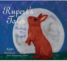 Ruperts tales - making more magick (inbunden, eng)
