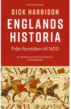 Englands historia. Del 1, Från forntiden till 1600 (bok, storpocket)