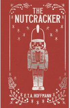 The Nutcracker (inbunden, eng)