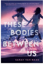 These Bodies Between Us (pocket, eng)