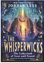 The Whisperwicks: The Labyrinth of Lost and Found (inbunden, eng)