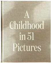 A childhood in 51 pictures (bok, klotband)