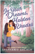 In Your Dreams, Holden Rhodes (pocket, eng)