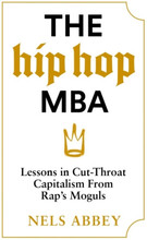 The Hip Hop MBA (inbunden, eng)