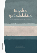 Engelsk språkdidaktik : texter, kommunikation, språkutveckling (bok, flexband)