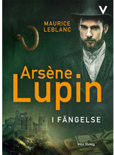 Arsène Lupin i fängelse (bok, kartonnage)